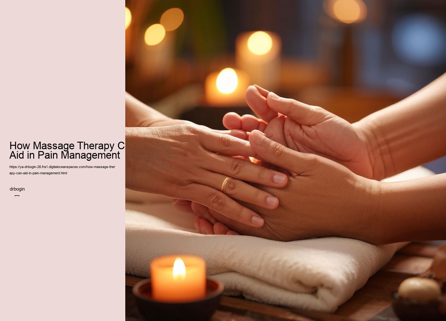 How Massage Therapy Can Aid in Pain Management