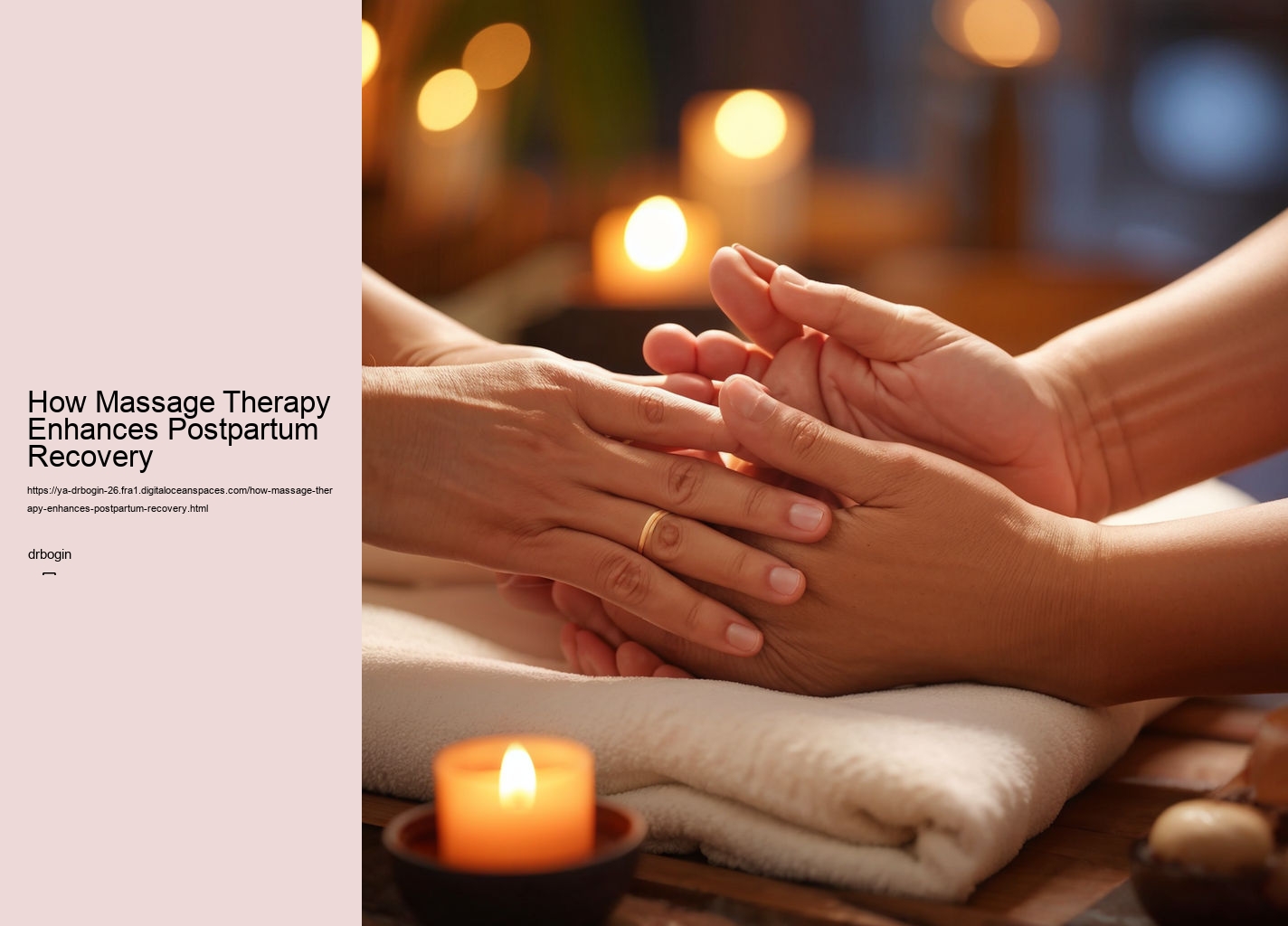 How Massage Therapy Enhances Postpartum Recovery